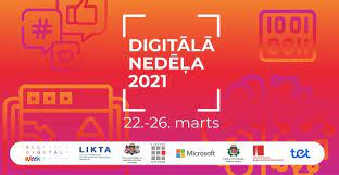 Sarkanais posts ar "Digitālā nedēļa 2021, 22.-26.marts"