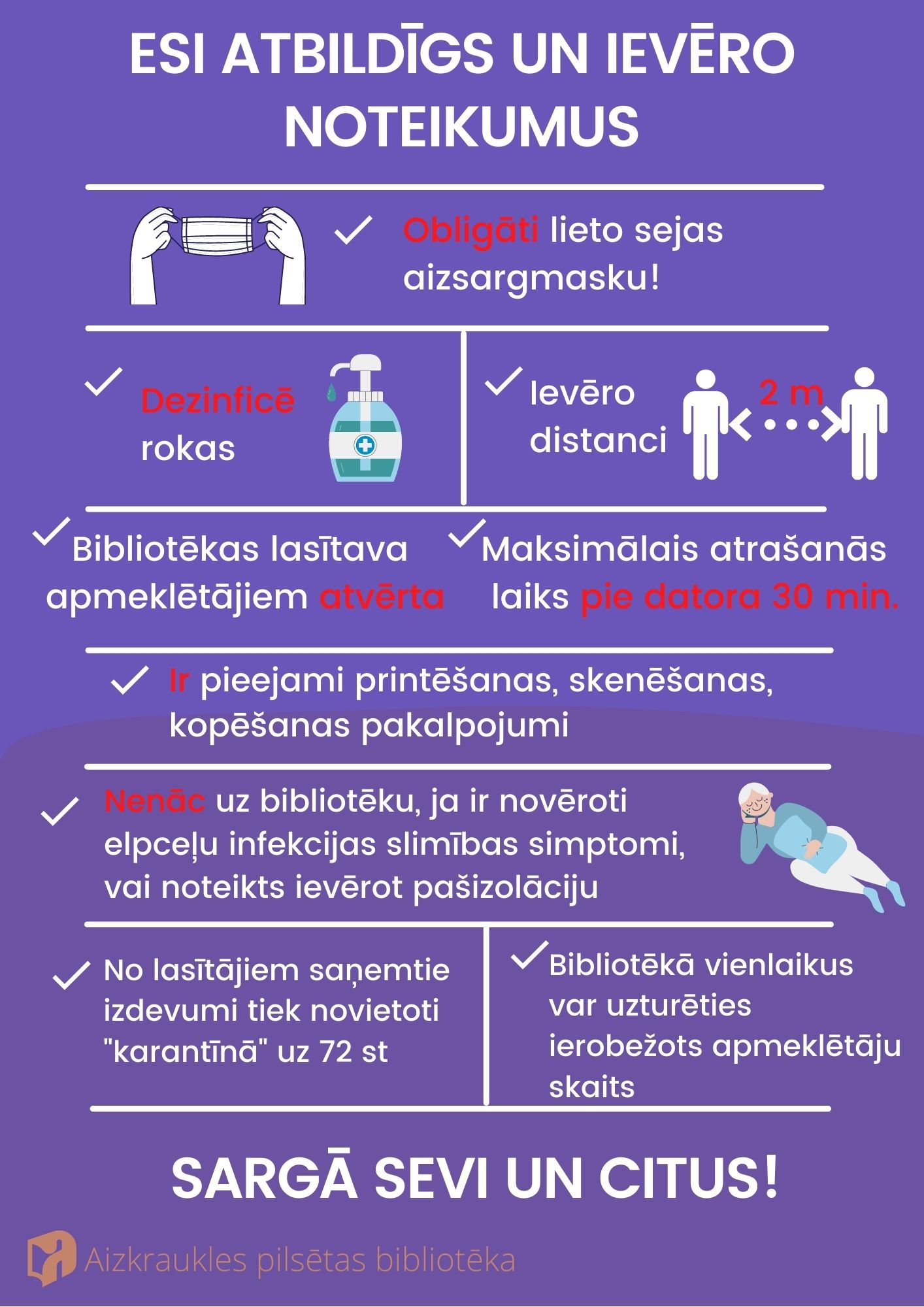 Afiša Esi atbildīgs un ievēro noteikumus, violetā fons, baltiem burtiem noteikumu teksts