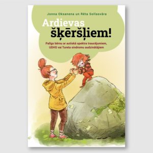 grāmatas vāka ilustrācija. Grāmatas nosaukums "Ardievas šķēršļiem". Vāka ilustrācijā redzami sieviete palīdz mazām puikam nokāpt no lielā akmens.