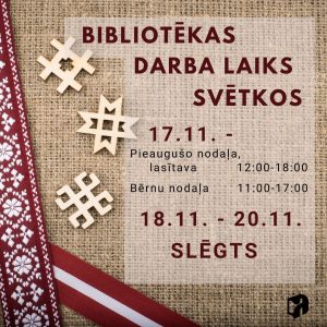 Bibliotēkas darba laiks valsts svētkos