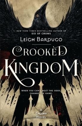 Crooked Kingdom