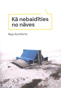 Kā nebaidīties