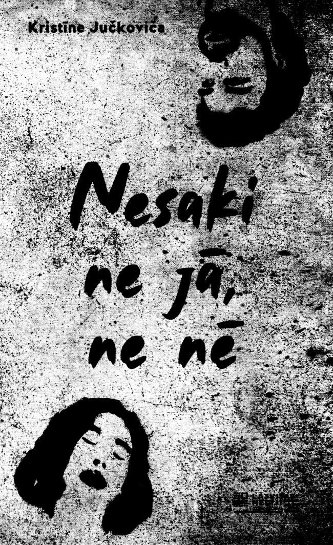 Nesaki ne jā, ne nē