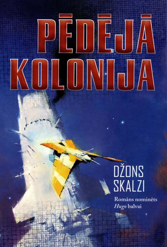 Pēdējā kolonija