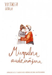 Mierpilna audzināšana