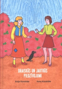 Draiskās un Jautrās