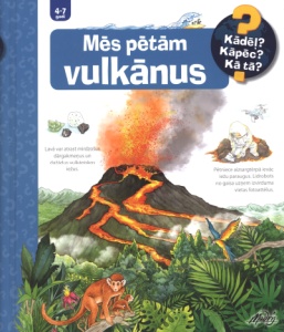 Mēs pētām vulkānus