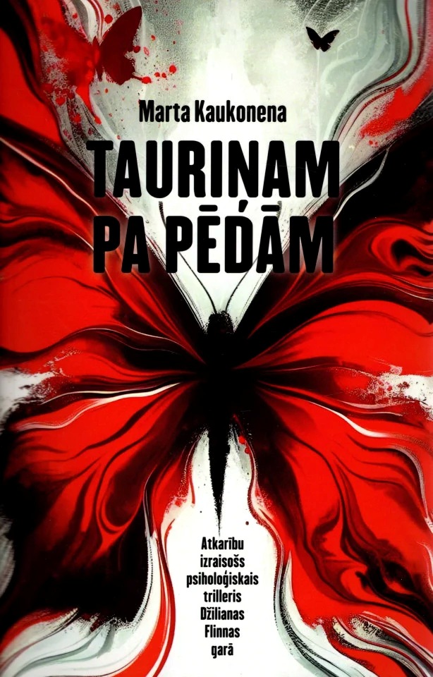 Tauriņam pa pēdām