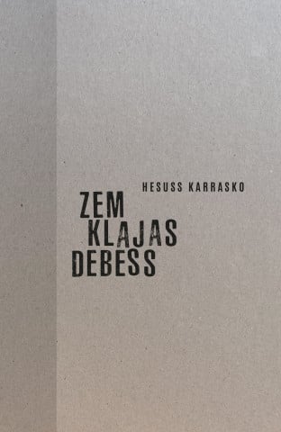 Zem klajas debess