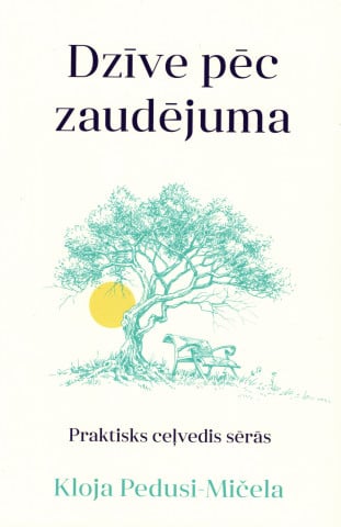 Dzīve pēc zaudējuma