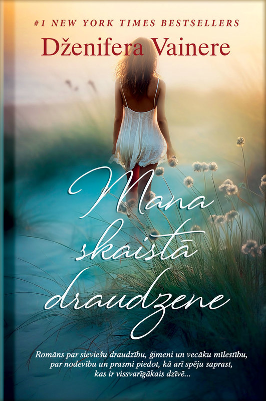 Mana skaistā draudzene