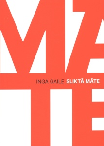 sliktā māte