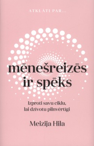 mēnešreizēs ir