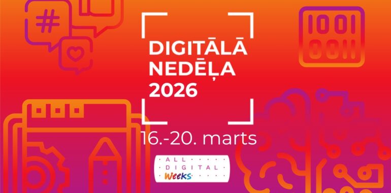 Plakāts pasākumam "Digitālā nedēļa 2026". Norises laiks: 2026. gada 16.–20. marts. Spilgts, oranži sarkans fons ar digitālo tehnoloģiju simboliem, piemēram, tērzēšanas burbuļiem, bināro kodu, tīmekļa lapas skici un stilizētām smadzenēm ar shēmu elementiem.
