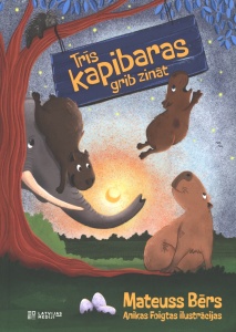Trīs kapibaras grib zināt