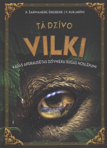 Tā dzīvo vilki