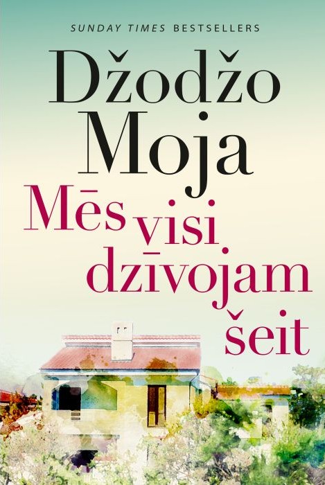 Mēs visi dzīvojam