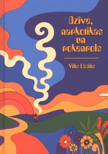Dzīve, narkotikas