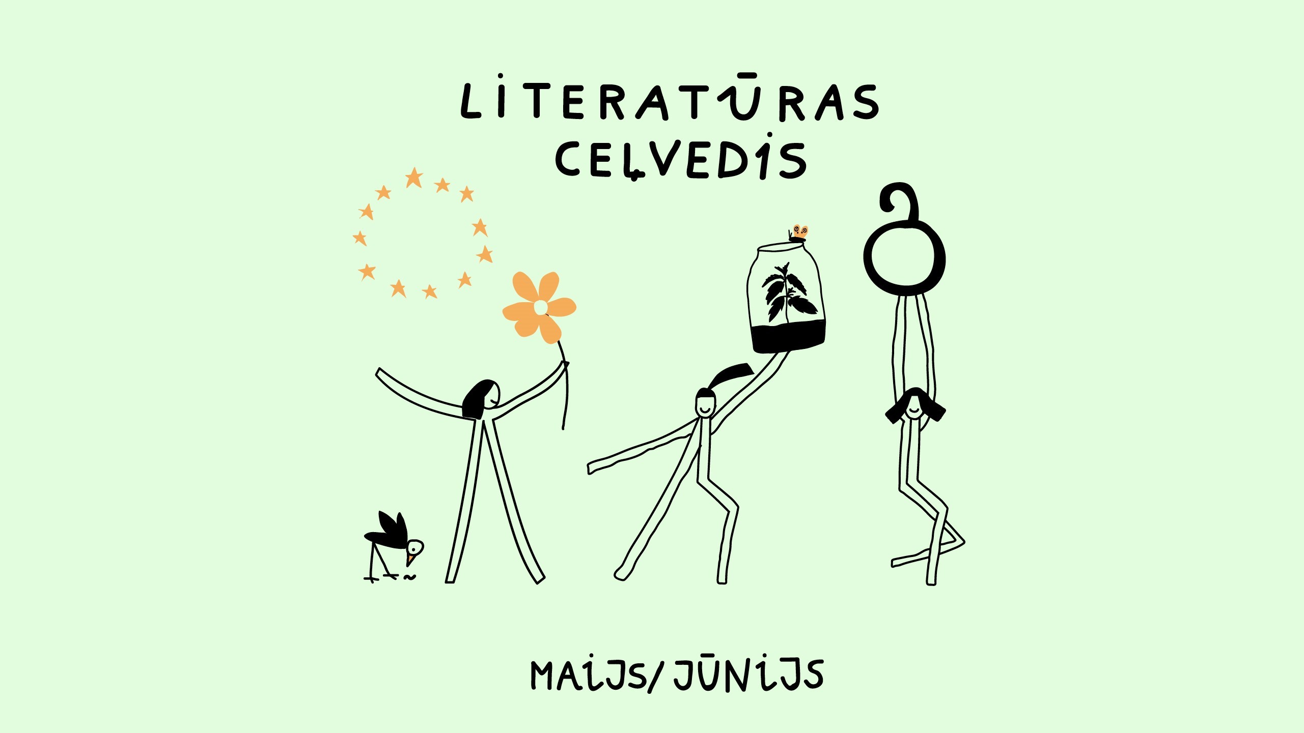 Literatūras ceļveža vāks maijs/jūnijs. Trīs stilizēti cilvēku tēli, Eiropas zvaigžņu aplis, oranžs zieds, stikla burka ar augu. Gaiši zaļš fons.