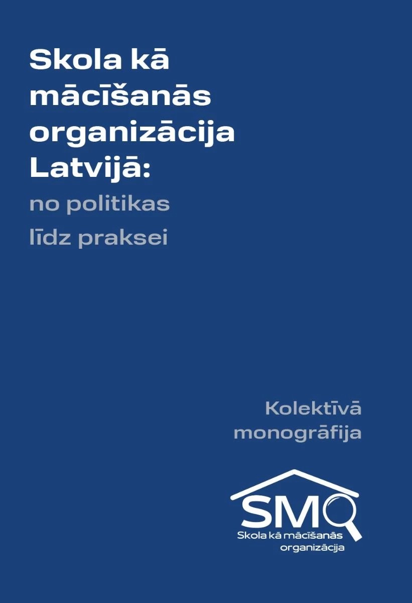 Skola kā mācīšanās organizācija Latvijā