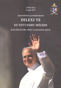 Svētā tēva Leona XIV apustuliskais pamudinājums