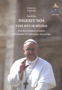 Svētā tēva Franciska enciklika “Dilexit nos”